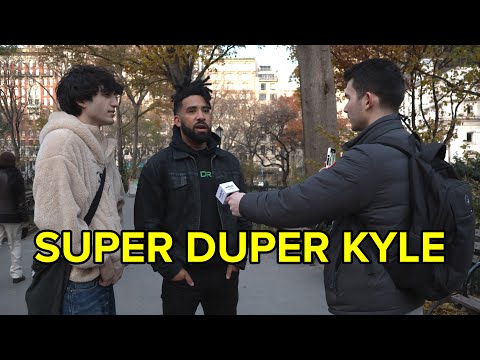 I asked Super Duper KYLE what he does for a living...