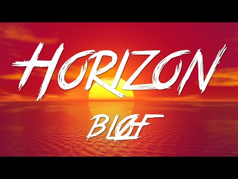 Horizon - BLØF (Lyrics) [HD]