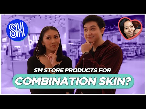 Skincare for COMBINATION SKIN from SM DEPARTMENT STORE? ft. Belle Rodolfo | Jan Angelo