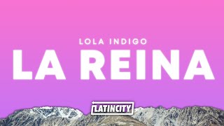 Lola Indigo – LA REINA (Letra)