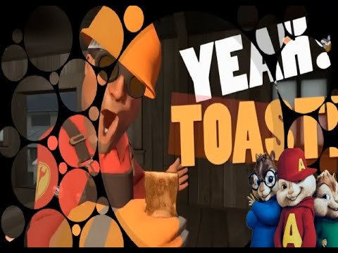 Yeah Toast - The Chipmunks