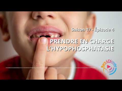 Prendre en charge l'Hypophosphatasie