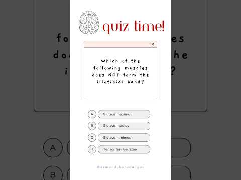 Quiz - Iliotibial Band #anatomy #medicalschool #sportmedicine #itbs