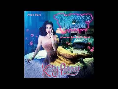 Katy Perry ft. Enolion / Teenage Dream (Italo Disco)