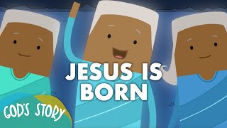 God's Story: Jesus is Born