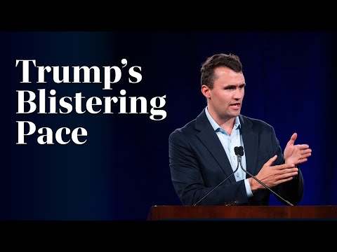 Charlie Kirk on President Trump’s Early Priorities