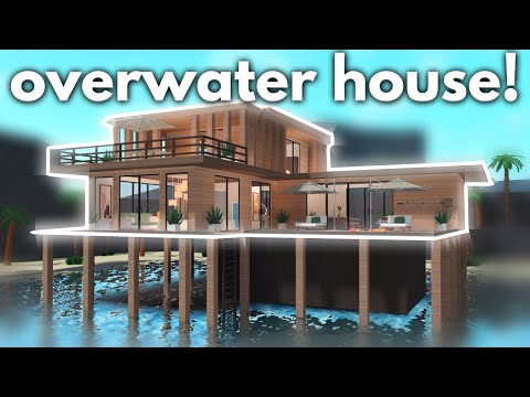 Building an OVERWATER HOUSE in Bloxburg