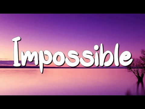 Impossible - James Arthur (Lyrics) || JVKE, Olivia Rodrigo... (MixLyrics)