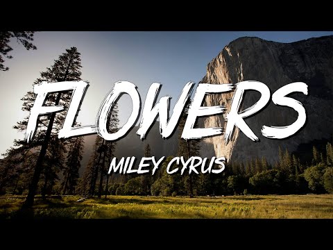 Flowers - Miley Cyrus (Lyrics) || Taylor Swift , Calvin Harris... (MixLyrics)