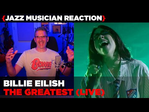 Jazz Musician REACTS | Billie Eilish "The Greatest" (live) | MUSIC SHED EP416