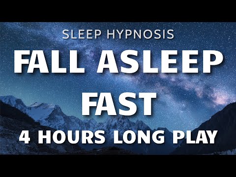 Sleep Hypnosis Fall Asleep Fast 4 HOURS Long Play - Sleep Talk Down, Sleep Meditation