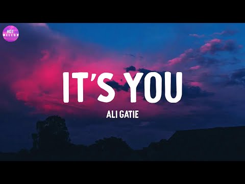 It's You - Ali Gatie / Calm Down, Demons,...(Mix)