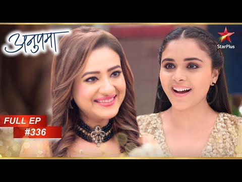 Pakhi To Perform With Kavya? | Full Episode:336 | Anupama