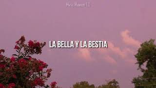 Porta - La Bella y La Bestia (Letra)🎵