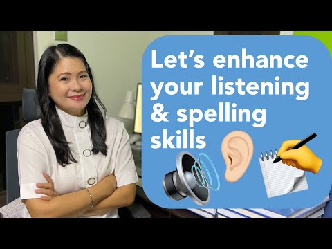 Listening, spelling, pronunciation, and vocabulary skills enhancement