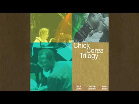 Chick Corea Trilogy - Alice in Wonderland (Official Audio)