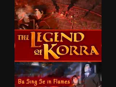 The Legend of Korra Book 3 soundtrack Ba Sing Se in Flames custom mix