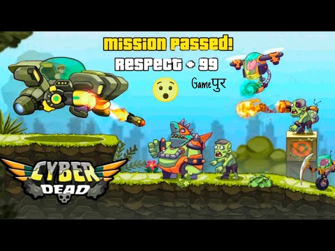 Cyber Dead : The new Gameplay MISSION PASSED