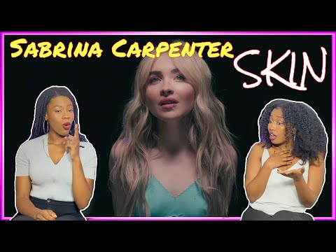 Hmm...👀🤔| Sabrina Carpenter - Skin