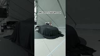 A McLaren 750S reveal for you! #mclaren #car #carreveal #mclarenauto