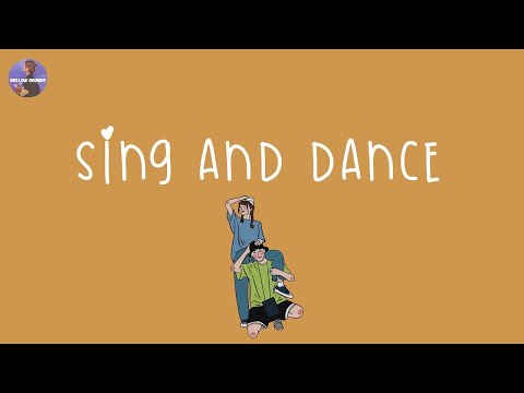 [Playlist] songs that make you sing and dance 🧀 good vibes songs to chill to 2023