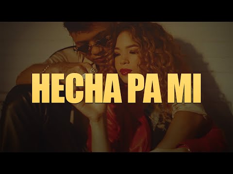 Boza - Hecha Pa' Mi (LETRA)