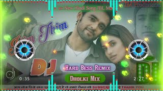 Rim Jhim Dj Remix Song || Jubin Nautiyal || New Hindi Dj Song 2024