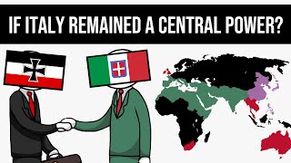 What If Italy Remained A Central Power? | Alternate History