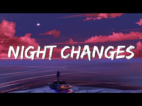 Night Changes - One Direction (Lyrics) || Taylor Swift, Jason Mraz,...(Mix Lyrics)