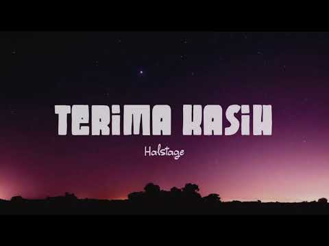 Halstage - Terima Kasih (Lirik Lagu)