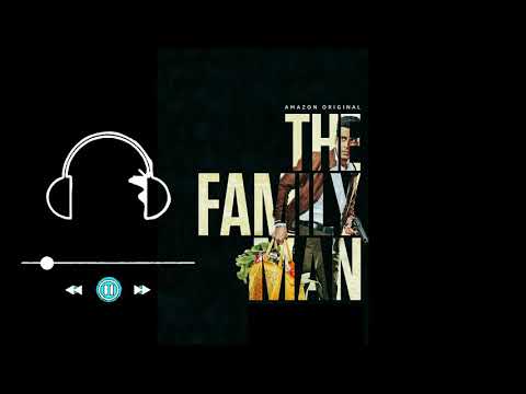 The family man 2 bgm | The family man theme song background music