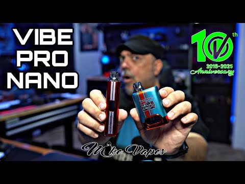 Vaporesso Vibe & Vibe Nano Pro