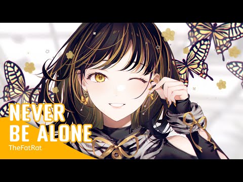 Nightcore - Never Be Alone