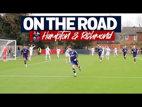 ON THE ROAD - HAMPTON & RICHMOND FC