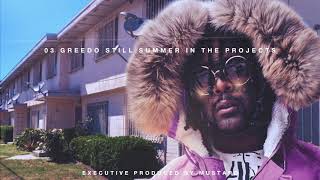 03 Greedo - Change Your Mind (prod. by Mustard) (Official Audio)