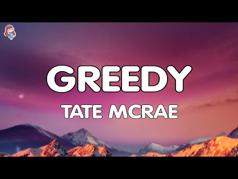 Tate McRae - greedy (Lyrics)