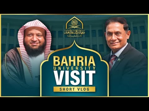 Sheikh Saad Nomani | Visit | Bahria University (BUHSC) |  Vlog