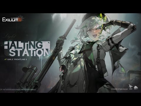 Girls' Frontline 2: Exilium | Halting Station Preview Video