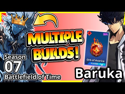 MULTIPLE BUILDS! BARUKA - BATTLEFIELD OF TIME BUILD GUIDE! S7 [Solo Leveling: Arise]