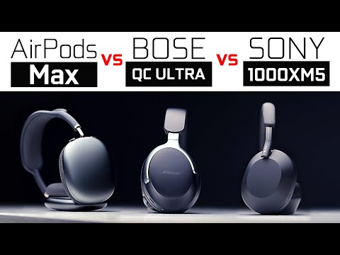 AirPods Max vs Bose QC Ultra vs Sony 1000XM5 - Best ANC Spatial Headphones