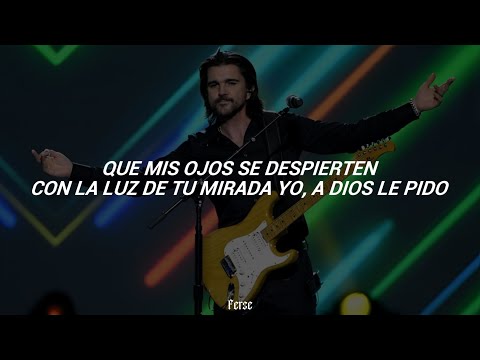 Juanes - A Dios Le Pido (letra/Lyrics)