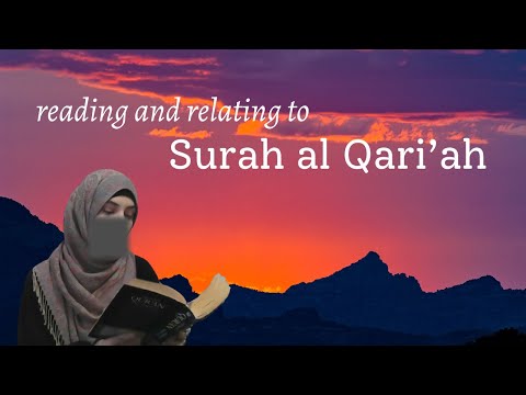 Reading Surah al-Qariah (ENGLISH ONLY) + Why It's So Personal to Me