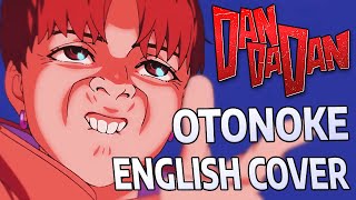 Otonoke (English Cover)【Tundra】「Creepy Nuts」[DAN DA DAN OP]