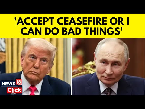 'Very Bad For Russia': Trump Issues Warning As Us Awaits Response To Ceasefire Deal | N18G