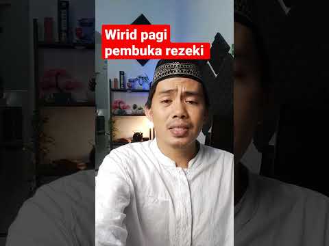 Inilah Wirid pagi pembuka rezeki... #wiridpagi #dzikirpagi #dzikirpembukapinturezeki #pembukarezeki