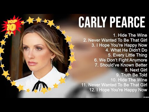 Carly Pearce Greatest Hits ~ New Country Songs 2023 ~ New Country Music