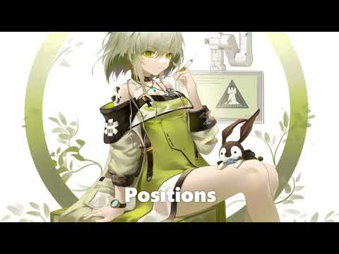 Nightcore - Positions - (Lyrics)