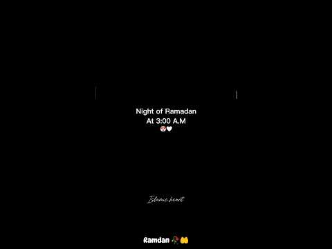 Night of Ramadan 🖤🖤🖤|| Ramazn mubarak| shorts quotes #quranicvibes #explore #اكسبلور