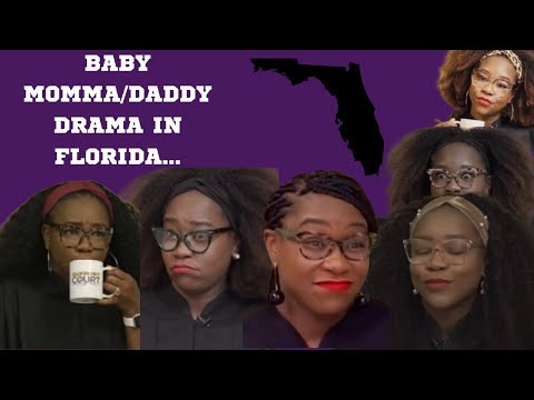 Baby Momma/Baby Daddy Drama In Florida