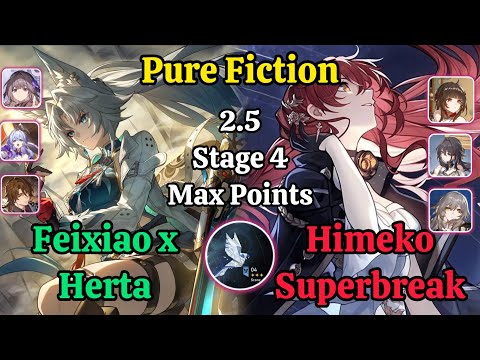 E0S0 Feixiao x Herta & E1S0 Himeko Superbreak Pure Fiction stage 4 Max Clear / Honkai Star Rail